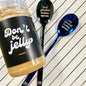 "Don't Be Jelly" and "You Know You Love Me" Peanut Butter jar label wrap - Gift, Dorm or Pantry